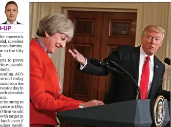  ??  ?? Special relationsh­ip: constituen­ts of May, above with Trump, were buying British today