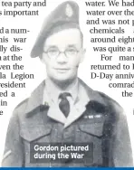  ??  ?? Gordon pictured during the War