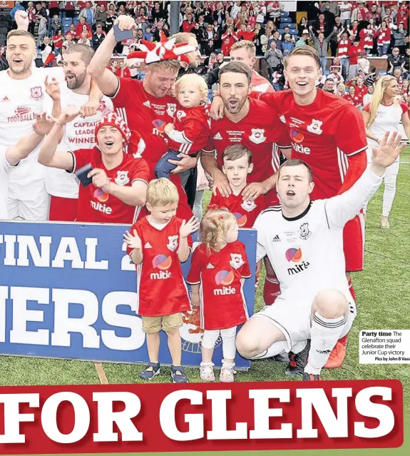  ??  ?? Party time The Glenafton squad celebrate their Junior Cup victory
Pics by John B Vass