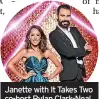  ?? ?? Janette with It Takes Two co-host Rylan Clark-Neal
