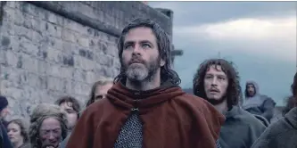  ?? NETFLIX ?? Chris Pine in "Outlaw King,” which opened TIFF Thursday night.