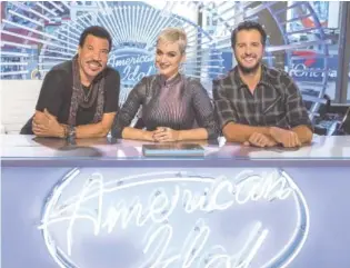  ?? ERIC LIEBOWITZ/ABC ?? ABC’s “American Idol” judges Lionel Richie, Katy Perry and Luke Bryan, from left.