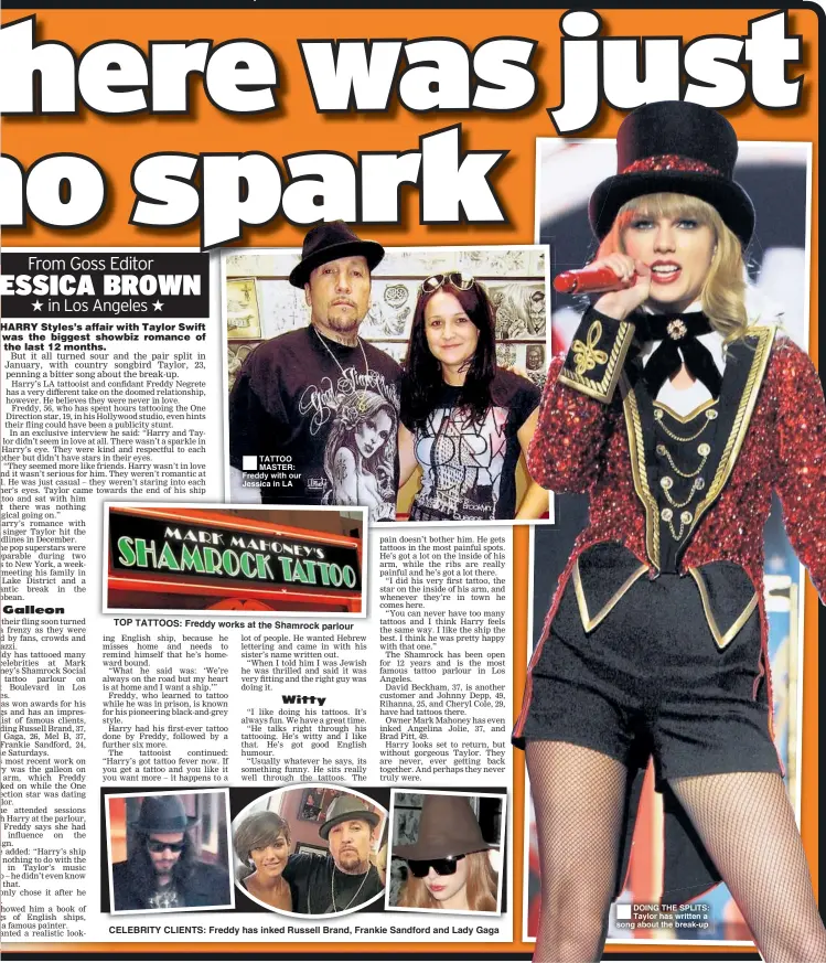  ??  ?? TATTOO MASTER: Freddy with our Jessica in LA
TOP TATTOOS: Freddy works at the Shamrock parlour
CELEBRITY CLIENTS: Freddy has inked Russell Brand, Frankie Sandford and Lady Gaga DOING THE SPLITS: Taylor has written a song about the break-up