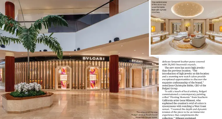 Bulgari Unveils a Major New Look at South Coast Plaza PressReader