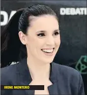  ?? JUANJO MARTIN / EFE ?? IRENE MONTERO