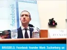  ??  ?? BRUSSELS: Facebook founder Mark Zuckerberg on Monday urged the European Union to take the lead in setting global standards for tech regulation or risk seeing countries follow China as a model. – AFP