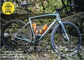  ??  ?? En photo, le Diverge avec cadre S-Works (prix kit cadre 3599 €)