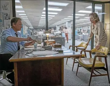  ?? TWENTIETH CENTURY FOX ?? Tom Hanks and Meryl Streep star as Washington Post bigwigs in “The Post.”