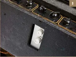  ??  ?? 3. A big hit with players, Vox’s Top Boost mod introduced some highend sparkle to the sound of the AC30 3