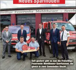  ??  ?? Seit gestern gibt es nun die Freiwillig­e Feuerwehr Mehltheuer-Seerhausen, die gleich in zwei Gemeinden löscht.