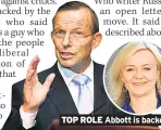  ??  ?? TOP ROLE Abbott is backed by Truss & PM