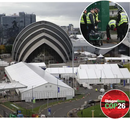  ?? Pictures: Colin Mearns ?? The SEC campus in Glasgow where the conference is set to take place, and inset, officers conducting a search and seal at Pacific Quay