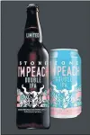  ?? STONE BREWING ?? Stone Brewing of San Diego — and Napa — has released a new fruit IPA brewed with peaches.