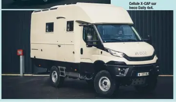  ??  ?? Cellule X-CAP sur Iveco Daily 4x4.