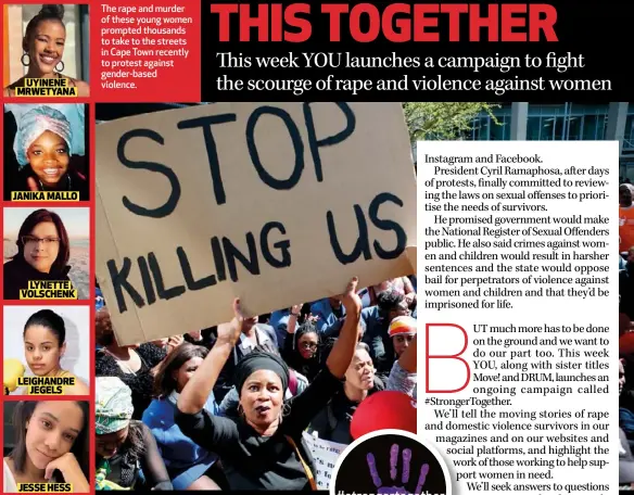  ??  ?? The rape and murder of these young women prompted thousands to take to the streets in Cape Town recently to protest against gender-based violence.