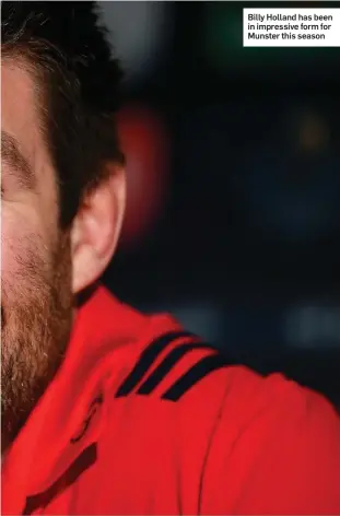  ??  ?? Billy Holland has been in impressive form for Munster this season