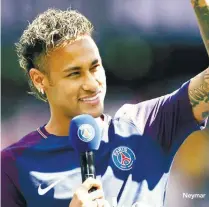  ??  ?? Neymar