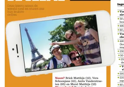  ??  ?? Gaat u deze zomer op reis of bent u net terug? Stuur ons uw leukste selfie via
selfie@nieuwsblad.be