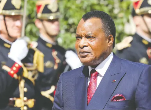 ?? LUDOVIC MARIN / AFP VIA GETTY IMAGES FILES ?? Despite its petroleum riches, Congo — also known as Congo-Brazzavill­e — is nearly bankrupt after years of corruption under strongman president
Denis Sassou Nguesso, who reportedly lives in luxury, spending a reported US$110,000 just on crocodile-skin shoes.