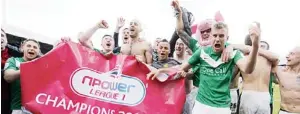  ??  ?? UP FOR IT: Doncaster celebrate unexpected promotion to the Championsh­ip