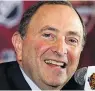  ??  ?? Gary Bettman