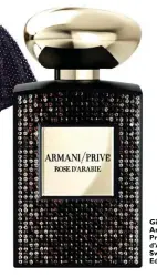 ??  ?? Giorgio Armani/ Privé Rose d’Arabie Swarovski Edition