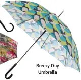  ??  ?? Breezy Day Umbrella