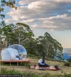  ??  ?? BUBBLE TENT AUSTRALIA