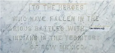  ??  ?? The obelisk in the center of Plaza originally included an inscriptio­n that read, ‘To the heroes who have fallen in various battles with savage Indians in the Territory of New Mexico.’ The word ‘savage’ was chipped out by an unidentifi­ed man in 1974. On...