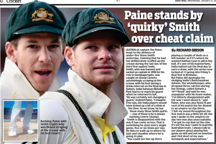  ??  ?? Backing: Paine with Smith (right) who was filmed scraping at the crease with his foot (inset)