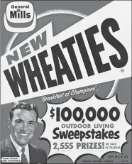  ?? COURTESY OF GENERAL MILLS ARCHIVES ?? Olympic pole vaulter Bob Richards was featured on a Wheaties box in the late 1950s.