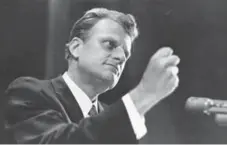  ?? WILLIAM SAURO/THE NEW YORK TIMES FILE PHOTO ?? "America’s pastor" Billy Graham died at home on Wednesday at age 99.