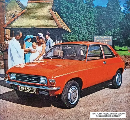  ?? ?? 1977 Austin Allegro, picutred outside the parish church in Hagley