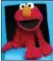  ??  ?? Elmo