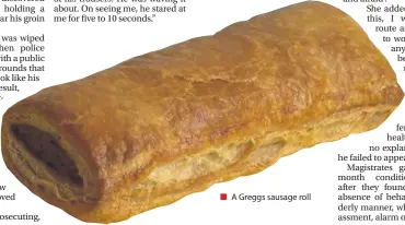  ??  ?? A Greggs sausage roll