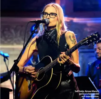  ??  ?? Self-help: Aimee Mann’s genius is her candid
self-examinatio­n.