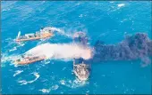  ?? CHINA’S MINISTRY OF TRANSPORT ?? The Iranian oil tanker Sanchi collided with a bulk freighter, caught fire and sank off China's east coast in January. The U.S. sanctions list includes ships, including the Sanchi.