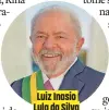  ?? ?? Luiz Inasio Lula da Silva