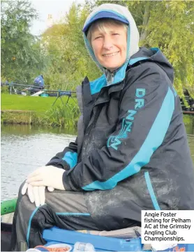  ??  ?? Angie Foster fishing for Pelham AC at the Grimsby Angling Club Championsh­ips.