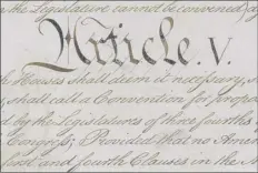  ?? National Archives via Associated Press ?? This photo made available by the U.S. National Archives shows a portion of the United States Constituti­on with the title of Article V.