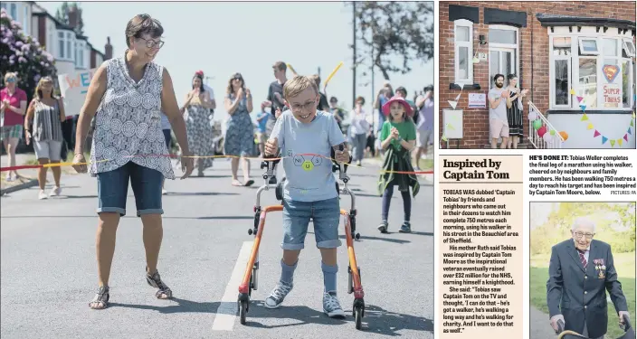  ?? PICTURES: PA ?? HE’S DONE IT: Tobias Weller completes the final leg of a marathon using his walker, cheered on by neighbours and family members. He has been walking 750 metres a day to reach his target and has been inspired by Captain Tom Moore, below.