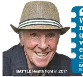  ?? ?? BATTLE Health fight in 2017