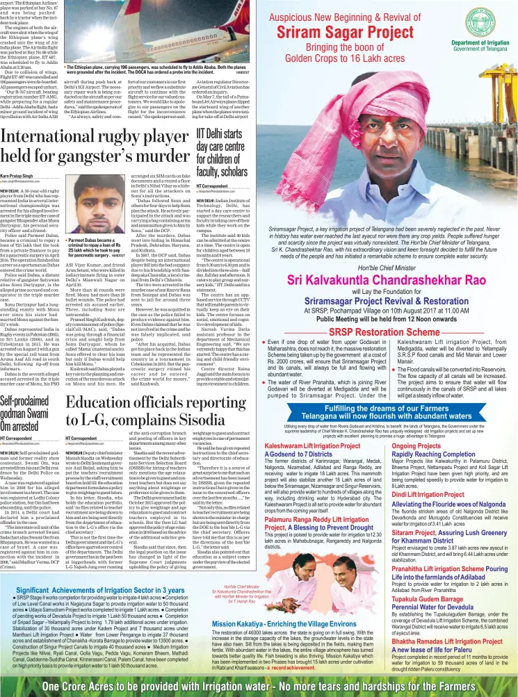  ?? HANDOUT HANDOUT ?? The Ethiopian plane, carrying 196 passengers, was scheduled to fly to Addis Ababa. Both the planes were grounded after the incident. The DGCA has ordered a probe into the incident. Parmeet Dabas became a criminal to repay a loan of Rs 25 lakh which he...