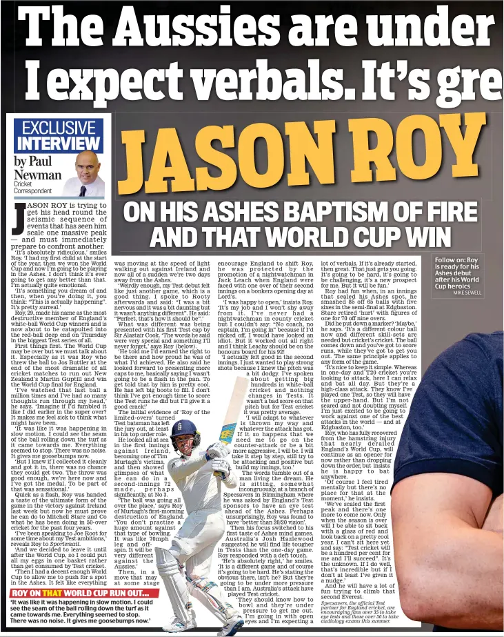  ?? MIKE SEWELL ?? Follow on: Roy is ready for his Ashes debut after his World Cup heroics
