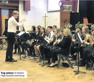  ??  ?? Top prizes St Aidan’s High awards ceremony