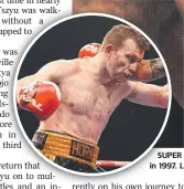  ??  ?? SUPER FIGHT: Australian boxing legend Kostya Tszyu (right) during his fight against Ismael Chaves in Townsville in 1997. L LEFT: Jeff Horn and BELOW: Kostya’s son Tim Tszyu.