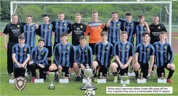  ??  ?? Ryton and Crawcrook Albion Under-18s show off the four trophies they won in a memorable 2016-17 season