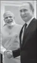  ?? PTI FILE ?? PM Narendra Modi meets Russian President Vladimir Putin in 2016.