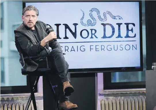  ?? EVAN AGOSTINI/THE ASSOCIATED PRESS ?? Craig Ferguson, seen here discussing the History Channel show Join or Die in February 2016, first appeared at Just for Laughs 30 years ago.