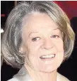  ??  ?? Dame Maggie Smith arrives